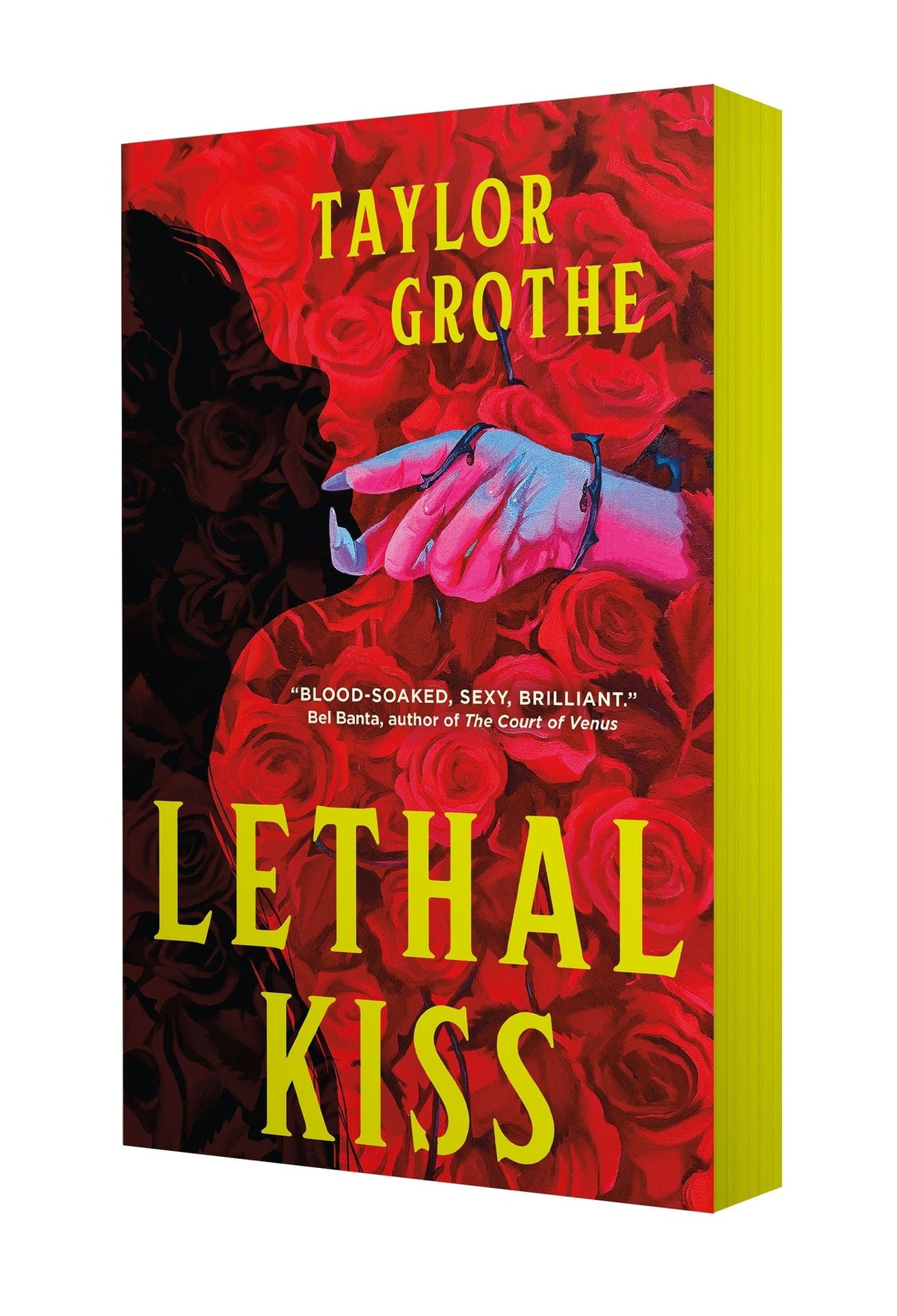 PREORDER Lethal Kiss by Taylor Grothe
