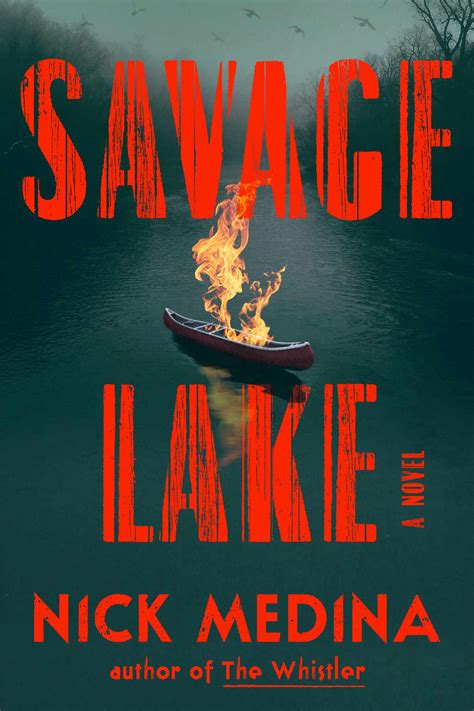 PREORDER Savage Lake by Nick Medina